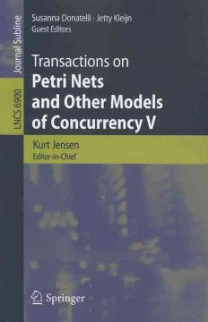 Transactions on Petri Nets and Other Models of Concurrency V - MPHOnline.com