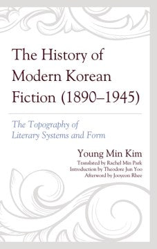 The History of Modern Korean Fiction (1890-1945) - MPHOnline.com