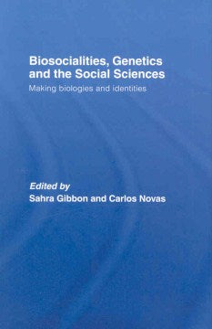 Biosocialities, Genetics and the Social Sciences - MPHOnline.com