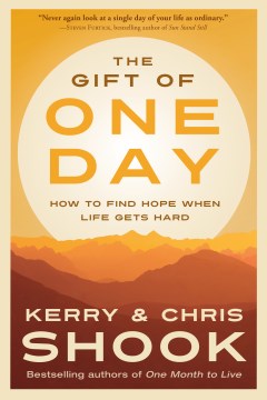 The Gift of One Day - MPHOnline.com