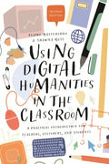 Using Digital Humanities in the Classroom - MPHOnline.com