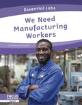 We Need Manufacturing Workers - MPHOnline.com