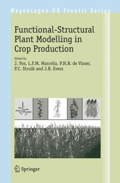 Functional-Structural Plant Modelling in Crop Production - MPHOnline.com