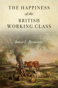 The Happiness of the British Working Class - MPHOnline.com