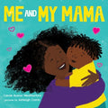 Me and My Mama - MPHOnline.com