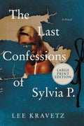 The Last Confessions of Sylvia P. - MPHOnline.com