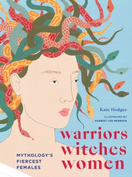 Warriors, Witches, Women - MPHOnline.com