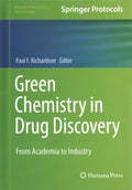 Green Chemistry in Drug Discovery - MPHOnline.com