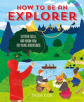 How to Be an Explorer - MPHOnline.com