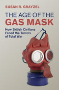 The Age of the Gas Mask - MPHOnline.com