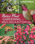 Native Plant Gardening for Birds, Bees & Butterflies - MPHOnline.com