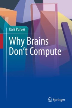 Why Brains Don't Compute - MPHOnline.com