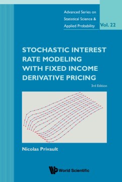 Stochastic Interest Rate Modeling With Fixed Income Derivative Pricing - MPHOnline.com