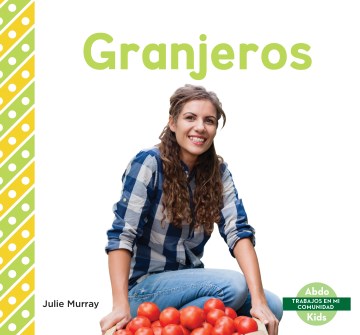 Granjeros/ Farmers - MPHOnline.com