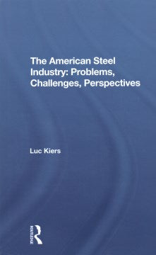 The American Steel Industry - MPHOnline.com