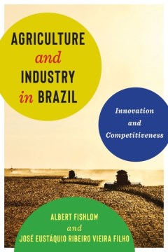 Agriculture and Industry in Brazil - MPHOnline.com