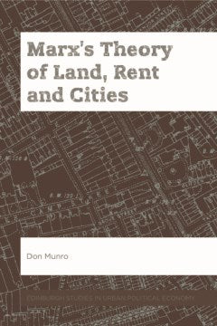 Marx?s Theory of Land, Rent and Cities - MPHOnline.com