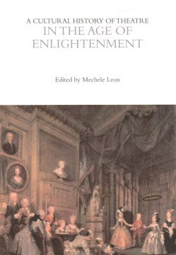 A Cultural History of Theatre in the Age of Enlightenment - MPHOnline.com