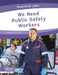 We Need Public Safety Workers - MPHOnline.com