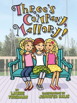 Three's Company, Mallory! - MPHOnline.com