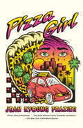 Pizza Girl (Paperback) - MPHOnline.com