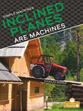 Inclined Planes Are Machines - MPHOnline.com