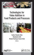 Technologies for Value Addition in Food Products and Processes - MPHOnline.com