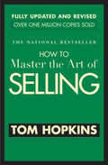 HOW TO MASTER THE ART OF SELLING REV AND UPDATED - MPHOnline.com