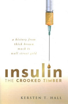 Insulin - The Crooked Timber - MPHOnline.com