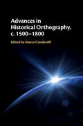 Advances in Historical Orthography, c. 1500-1800 - MPHOnline.com