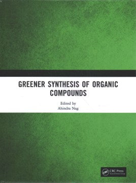 Greener Synthesis of Organic Compounds, Drugs and Natural Products - MPHOnline.com