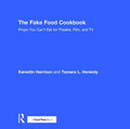 The Fake Food Cookbook - MPHOnline.com