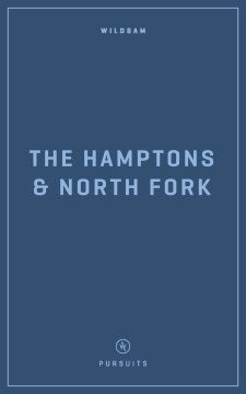 Wildsam Field Guides The Hamptons & North Fork - MPHOnline.com