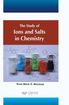 The Study of Ions and Salts in Chemistry - MPHOnline.com