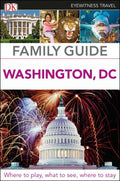 DK Eyewitness Family Guide Washington, DC - MPHOnline.com