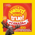 Weird But True! Canada - MPHOnline.com