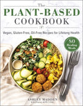 The Plant-Based Cookbook - MPHOnline.com