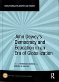 John Dewey's Democracy and Education in an Era of Globalization - MPHOnline.com