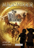 The Wall of Willows - MPHOnline.com