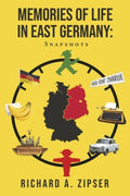 Memories of Life in East Germany - MPHOnline.com