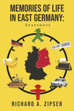 Memories of Life in East Germany - MPHOnline.com