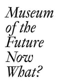 Museum of the Future - MPHOnline.com