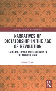 Narratives of Dictatorship in the Age of Revolution - MPHOnline.com