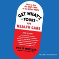 Get What's Yours for Health Care - MPHOnline.com