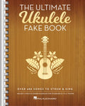 The Ultimate Ukulele Fake Book - MPHOnline.com