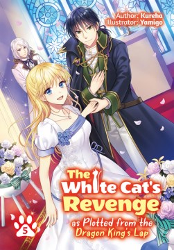 The White Cat's Revenge As Plotted from the Dragon King's Lap 5 - MPHOnline.com