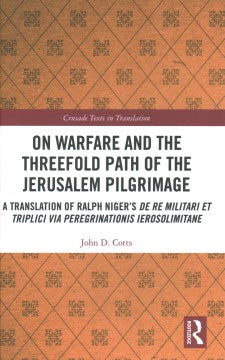 On Warfare and the Threefold Path of the Jerusalem Pilgrimage - MPHOnline.com