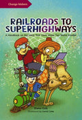 Railroads to Superhighways - MPHOnline.com