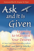 Ask And It Is Given - MPHOnline.com