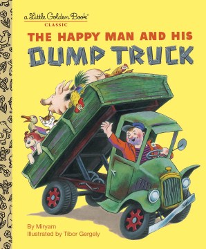 The Happy Man And His Dump Truck - MPHOnline.com